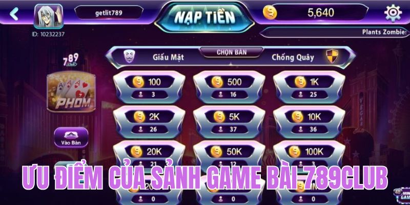 Khái quát ưu điểm của sảnh game đánh bài tại 789club